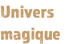 Univers magique