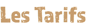 Les Tarifs